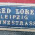 - (Alfred Lorentz (Leipzig)), Etikett: Berufsangabe/Titel/Branche, Name, Ortsangabe; 'Alfred Lorentz / Leipzig / Kurprinzstrasse 10'.  (Prototyp)