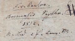 - (Lueden[?], G.;unbekannt), Von Hand: Name, Datum; 'F. v. Cantor[?] / Br[...] Septber.[?] / 1812 / M. [...]'. 