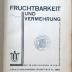 18/80/41373(5) : Fruchtbarkeit und Vermehrung (1927)