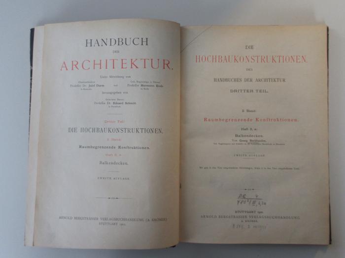 BE-4-480-III-2,3a-rara : Handbuch der Architektur : Die Hochbaukonstruktionen.
2. Band: Raumbegrenzende Konstruktionen.
Heft 3, a:  Balkendecken. (1901)