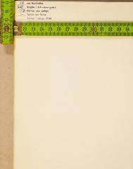 - (Relius), Stempel: Buchbinder; '[...] cm Buchhöhe
[...] Bogen /
[...] Blätter zus. gehgt.
[...] Tafeln an Fälze
[...] Zeilen / Längs-Titel'.  (Prototyp)