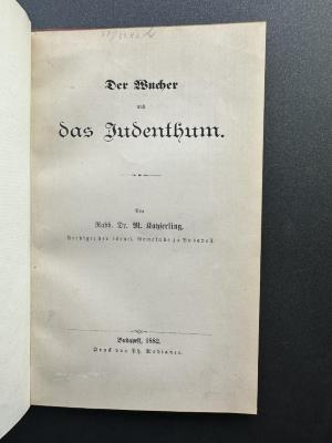 17 P 171 : Der Wucher und das Judenthum (1882)