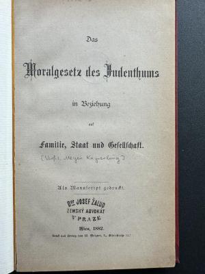 17 P 170 : Das Moralgesetz des Judenthums in Beziehung auf Familie, Staat Gesellschaft (1882)