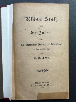17 P 157 : Alban Stolz und die Juden : ein zeitgemäßer Beitrag zur Judenfrage für das deutsche Volk (1893)