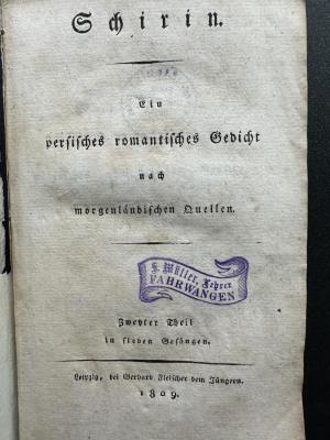 18 P 218-2 : Schirin. 2, In sieben Gesängen (1809)