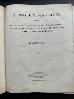 17 P 430 : Glossarium sanscritum : in quo omnes radices et vocabula usitatissima explicantur et cum vocabulis graecis, latinis, germanicis, lithuanicis, slavicis, celticis comparantur (1847)