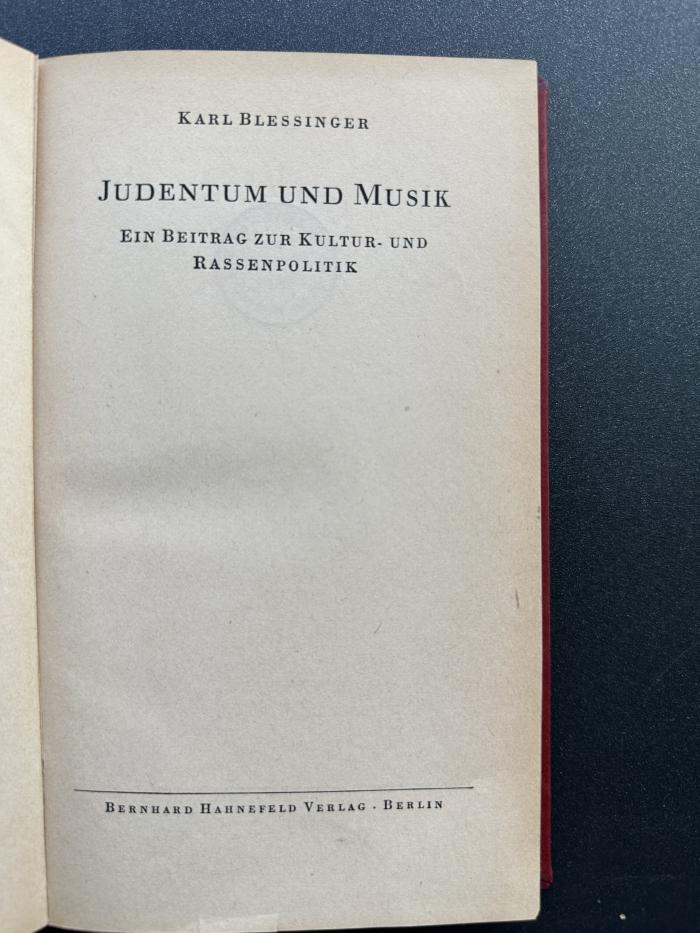 18 P 22&lt;5&gt; : Judentum und Musik : ein Beitrag zur Kultur- und Rassenpolitik (1944)