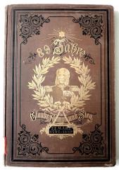 B 545 : Neunundachtzig Jahre in Glaube, Kampf und Sieg. Ein Menschen- und Lebensbild unseres deutschen Kaisers. (1886)