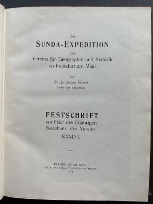 18 P 108-1 : Die Sunda-Expedition des Vereins für Geographie und Statistik zu Frankfurt am Main. 1 (1911)