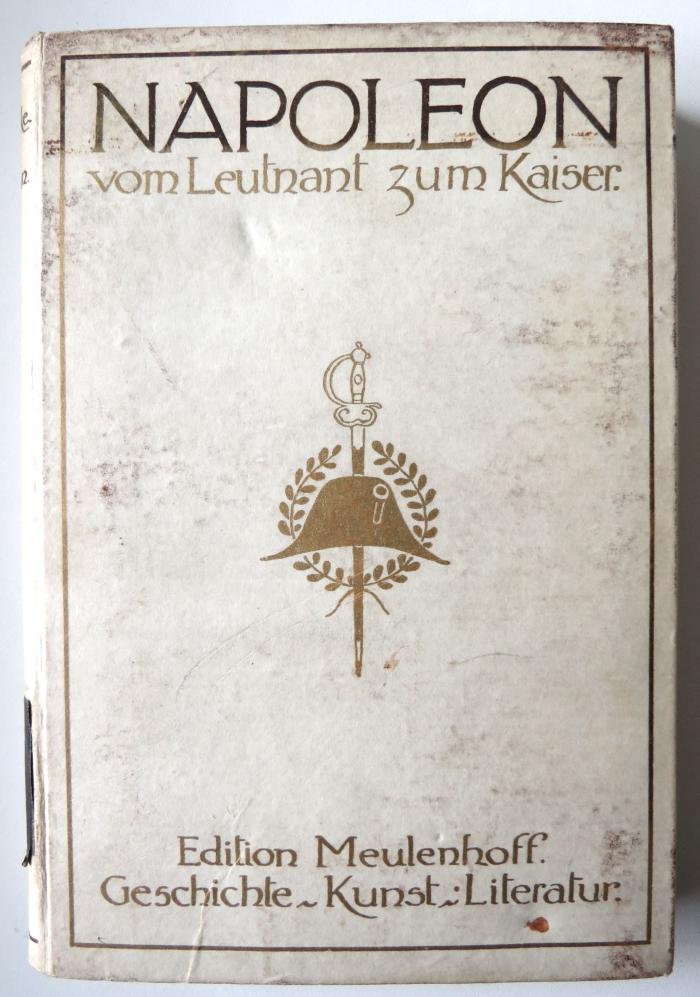 B 3243 : Napoleon. Vom Leutnant zum Kaiser. (1913)