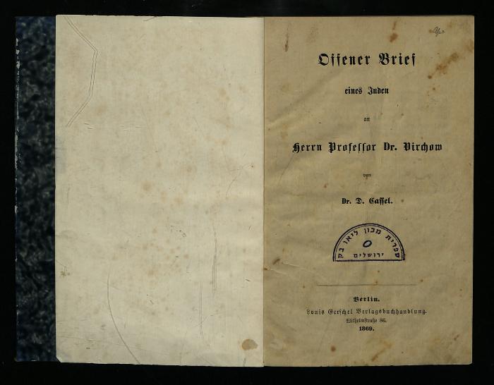 AN II 439 : Offener Brief eines Juden an Prof. Virchow. (1869)