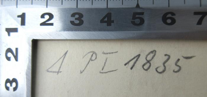 -, Von Hand: Signatur; '△ PI 1835'