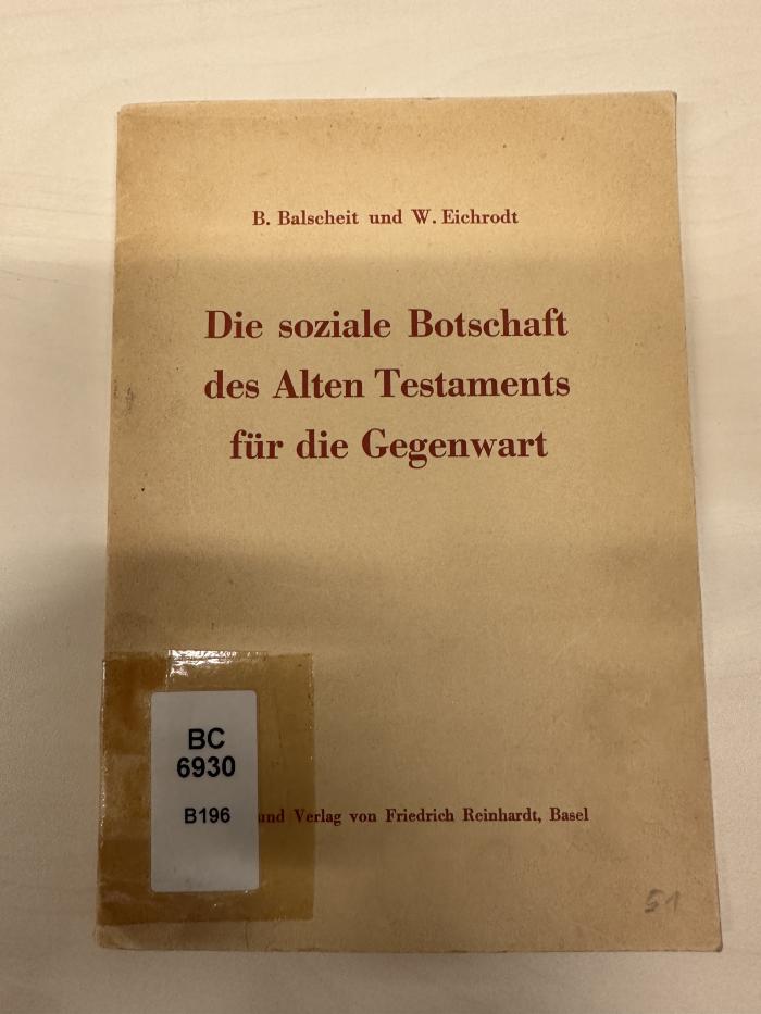 BC 6930 B196 : Die soziale Botschaft des Alten Testaments für die Gegenwart (ca. 1934)