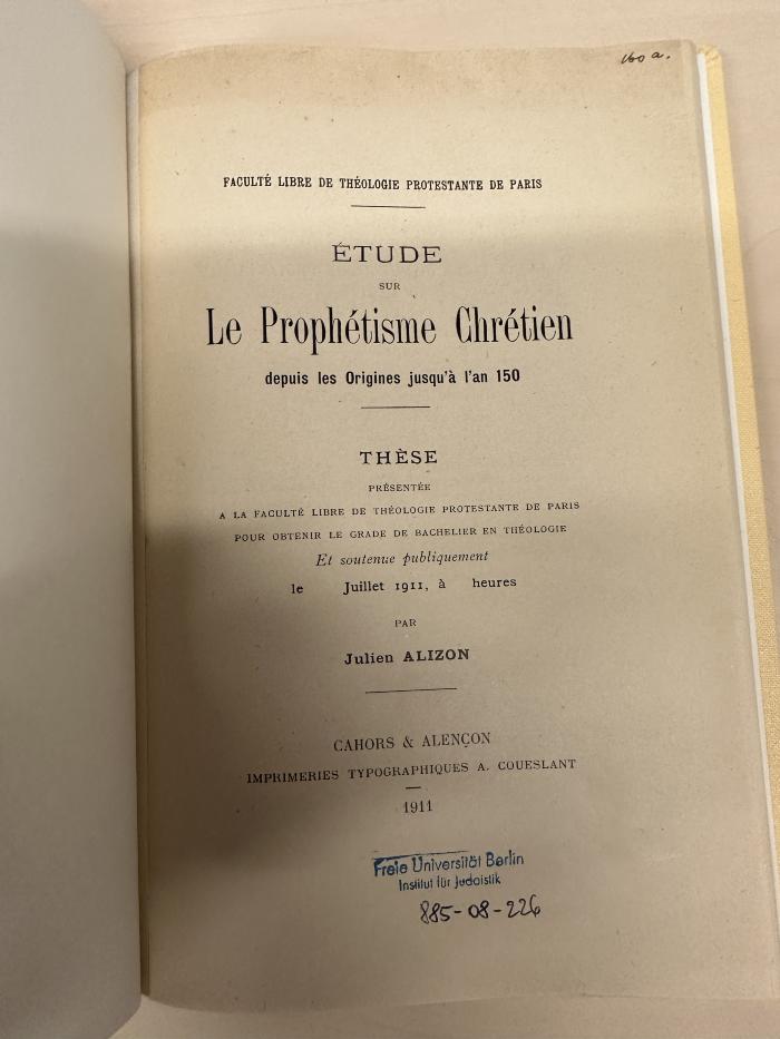 BC 7495 A414 : Étude sur le prophétisme chrétien depuis les origines jusqu'à l'an 150 (1911)