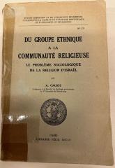 BC 8720 C374 : Du groupe ethnique à la communauté religieuse : le problème sociologique de la religion d'Israël (1929)