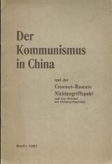 380/80/40173(6) : Der Kommunismus in China und der chinesisch-russische Nichtangriffspakt
 (1937)
