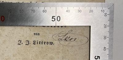 SH 500 K92 S1 : Sammlung der nothwendigsten mathematischen Formeln aus der Algebra, Trigonometrie, Geometrie, Astronomie und Mechanik (1831);- (Lukas, Franz Carl), Von Hand: Name, Autogramm; 'Lukas'. 