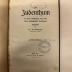 BD 1200 G924+2 : Das Judenthum : in seinen Grundzügen und nach seinen geschichtlichen Grundlagen dargestellt (1902)