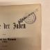 BD 1220 G735-5(2) : Geschichte der Juden. 5, Geschichte der Juden vom Abschluß des Talmud (500) bis zum Aufblühen der jüdisch-spanischen Cultur (1027) (1870)