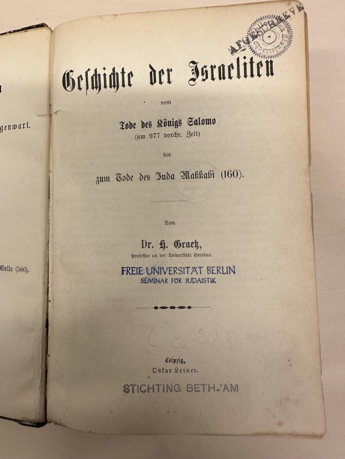 BD 1220 G735-2,1 : Geschichte der Juden. 2, Geschichte der Israeliten vom Tode des Königs Salomo (um 977 vorchristlicher Zeit) bis zum Tode des Juda Makkabi (160), 1 (1875)