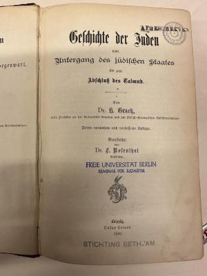 BD 1220 G735-4(3) : Geschichte der Juden. 4, Geschichte der Juden vom Untergang des jüdischen Staates bis zum Abschluß des Talmud (1893)