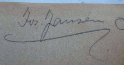 Hc 54 c 4: Moralphilosophie (1919);- (Jansen, Josef), Von Hand: Autogramm, Name; 'Jos. Jansen'. 