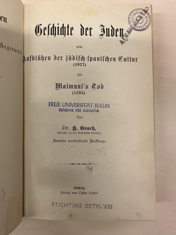 BD 1220 G735-6(2) : Geschichte der Juden. 6, Geschichte der Juden vom Aufblühen der jüdisch-spanischen Kultur (1027) bis Maimunis Tod (1890)