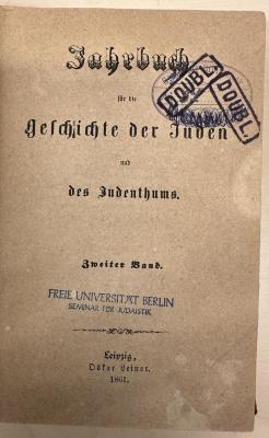 BD 1220 J25-2 2. 1861: Jahrbuch für die Geschichte der Juden und des Judenthums (1861) (1861)