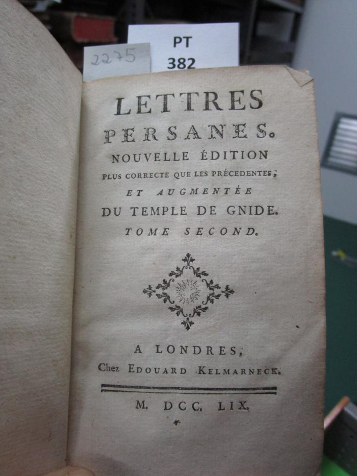  Lettres persanes : Nouvelle édition plus correcte que les précedentes, et augmentée du Temple de Gnide.  (1759)