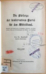 M 212 120 : Die Fürsorge der konservativen Partei für den Mittelstand.  (1908)