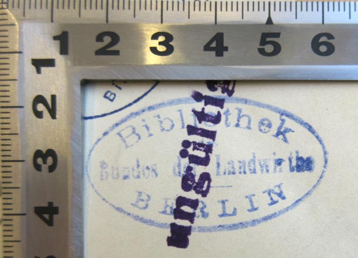 - (Bund der Landwirte), Stempel: Berufsangabe/Titel/Branche, Ortsangabe; 'Bibliothek Bundes der Landwirte'. 