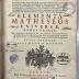 GB M 2116 : Christiani Wolfii .. Elementa Matheseos Universae (1743)