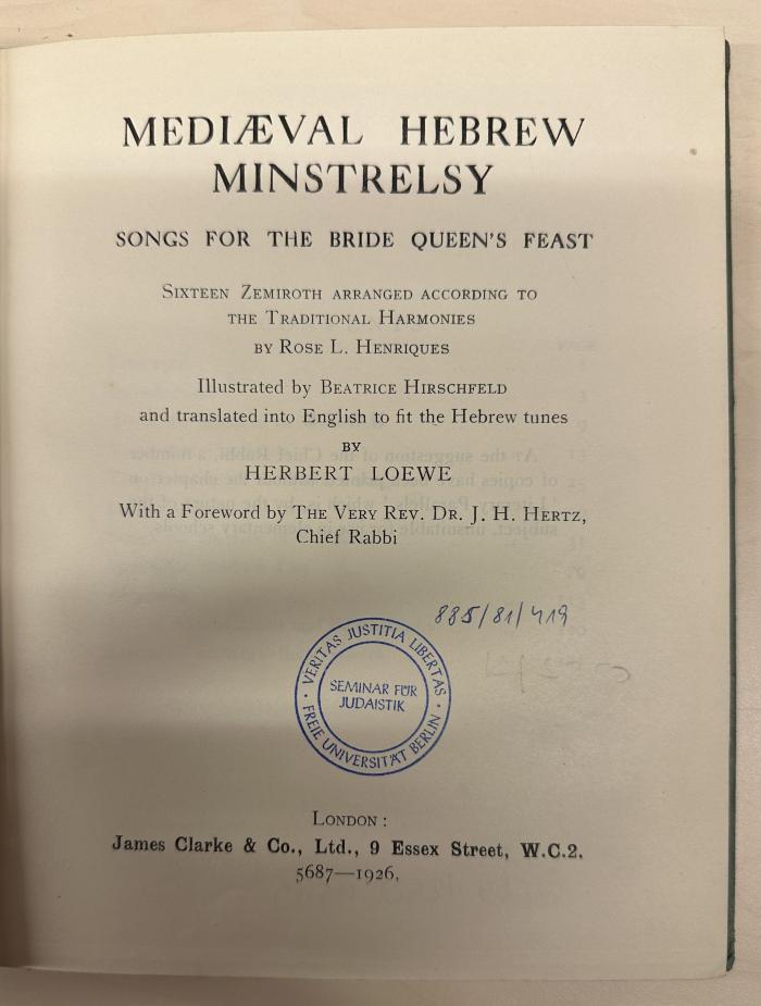 BD 1250 H519 : Mediaeval Hebrew minstrelsy : songs for the bride queen's feast ; 16 Zemiroth arr. according the traditional harmonies (1926)