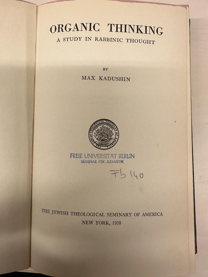 BD 1230 K11+3 : Organic thinking : a study in rabbinic thought (1938)