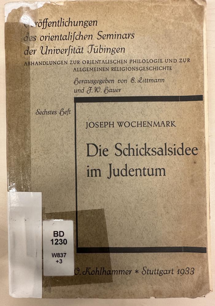 BD 1230 W837+3 : Die Schicksalsidee im Judentum (1933)