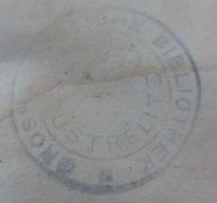- (Grosherzogliche Bibliothek Neustrelitz), Stempel: Emblem, Berufsangabe/Titel/Branche, Name, Ortsangabe; 'Großherzogliche Bibliothek Neustrelitz'.  (Prototyp)