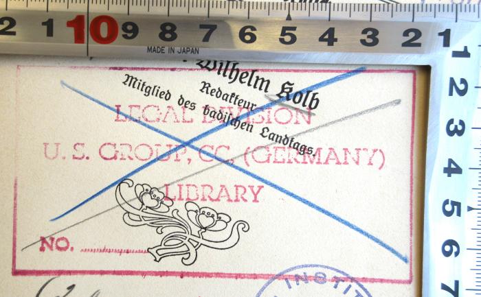 -, Stempel: Berufsangabe/Titel/Branche; 'Legal division U. S. Group, CC, (Germany) Library No. ... ' (Prototyp)
