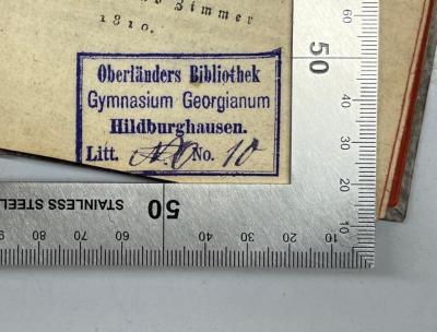 GB M 2085 : Die Elemente der Zahl als Fundament der Algebra (1810);- (Gymnasium Georgianum (Hildburghausen)), Stempel: Berufsangabe/Titel/Branche, Name, Ortsangabe; 'Oberländers Bibliothek Gymnasium Georgianum Hildburghausen.'.  (Prototyp);- (Gymnasium Georgianum (Hildburghausen)), Stempel: Berufsangabe/Titel/Branche, Name, Ortsangabe, Nummer; 'Oberländers Bibliothek Gymnasium Georgianum Hildburghausen. Litt. N.O[?] No. 10'. 