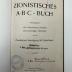 BD 6860 Z79 Z7 : Zionistisches ABC-Buch (1908)