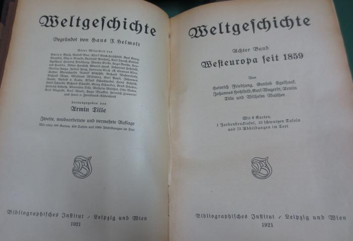 I 38401 8 2.Ex.: Weltgeschichte : Achter Band. Westeuropa seit 1859. (1921)
