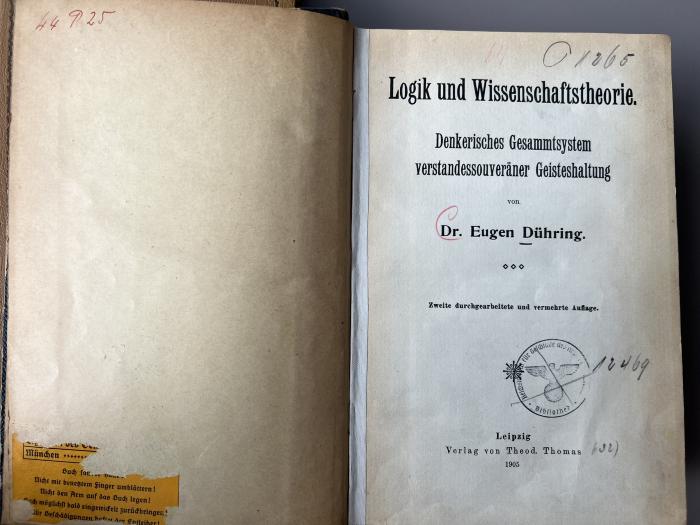 00/10930 : Logik und Wissenschaftstheorie. Denkerisches Gesammtsystem verstandessouveräner Geisteshaltung (1905)