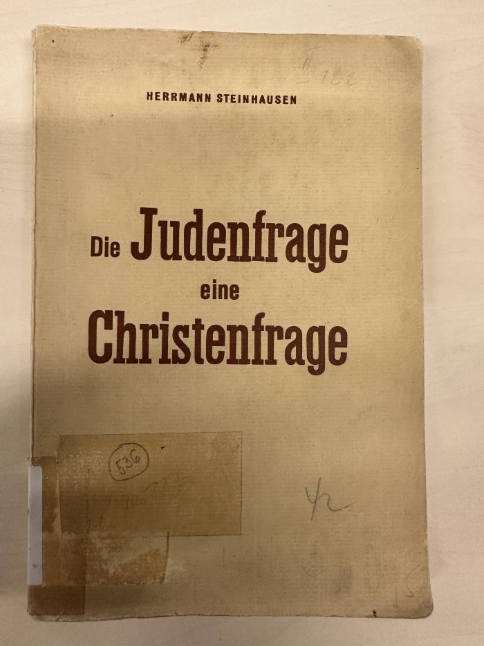 BD 1400 S822 : Die Judenfrage - eine Christenfrage. (1939)