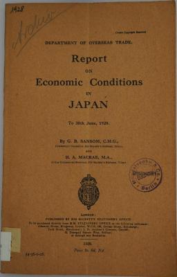 Ieb 501 : Report on Economic Conditions in Japan to 30th June, 1928 (1928)