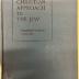 BD 1470 M678 : The Christian approach to the Jew: Budapest - Warsaw, April 1927 (1927)