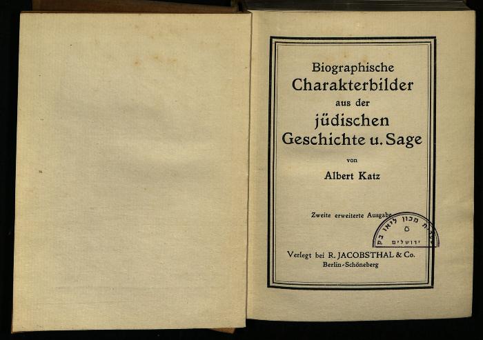 BIO I 1086 : Biographische Charakterbilder aus der jüdischen Geschichte u. Sage. (1905)