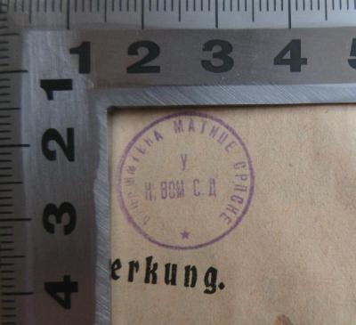 -, Stempel: Berufsangabe/Titel/Branche; 'Библиотека матице српске у Новом Сад [Bibliothek der Matica srpska in Novi Sad]'