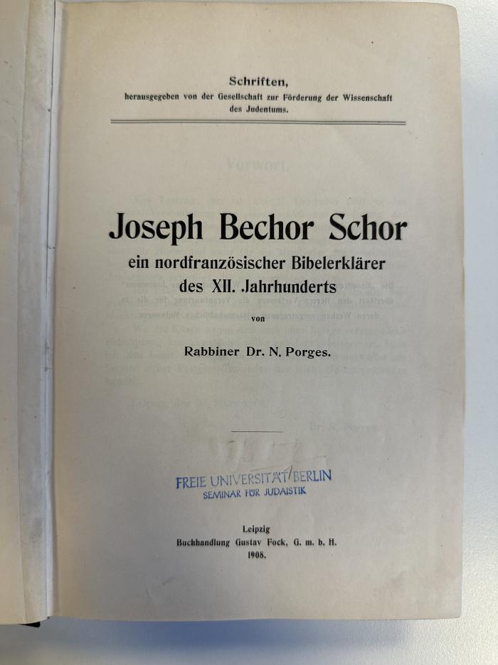 BD 1600 G389 : Joseph Bechor Schor : ein nordfranzösischer Bibelerklärer des XII. Jahrhunderts (1908)