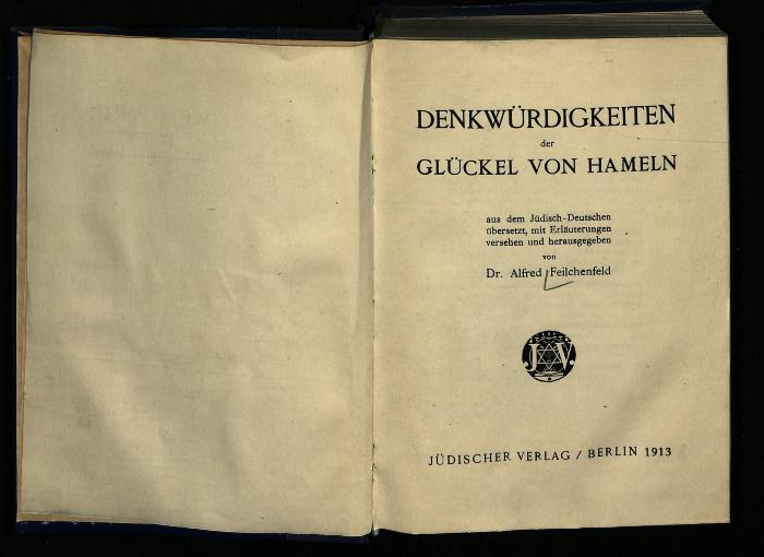 BIO I 2602 : Denkwürdigkeiten der Gluckel von Hameln (1913)