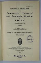 Iec 425 : The Commercial, Industrial and Economic Situation in China (1928)