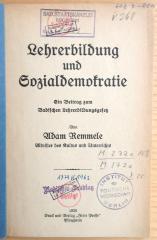 M 272a 108 : Lehrerbildung und Sozialdemokratie - Ein Beitrag zum Badischen Lehrerbildungsgesetz  (1926)